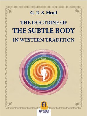 cover image of The Doctrine of the Subtle Body in Western Tradition